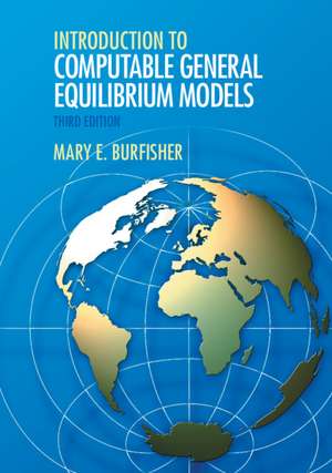 Introduction to Computable General Equilibrium Models de Mary E. Burfisher