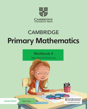 Cambridge Primary Mathematics Workbook 4 with Digital Access (1 Year) de Mary Wood