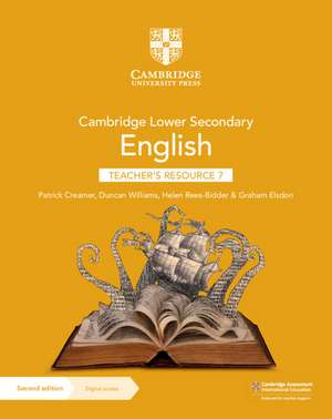 Cambridge Lower Secondary English Teacher's Resource 7 with Digital Access de Patrick Creamer