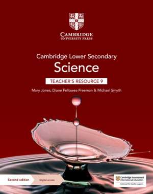 Cambridge Lower Secondary Science Teacher's Resource 9 with Digital Access de Mary Jones