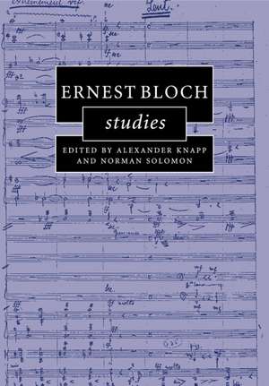 Ernest Bloch Studies de Alexander Knapp