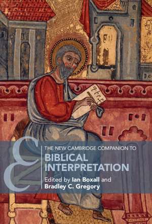 The New Cambridge Companion to Biblical Interpretation de Ian Boxall