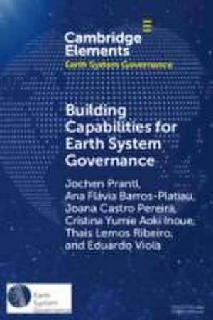 Building Capabilities for Earth System Governance de Jochen Prantl