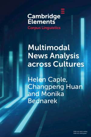 Multimodal News Analysis across Cultures de Helen Caple