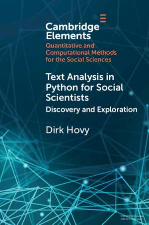 Text Analysis in Python for Social Scientists: Discovery and Exploration de Dirk Hovy