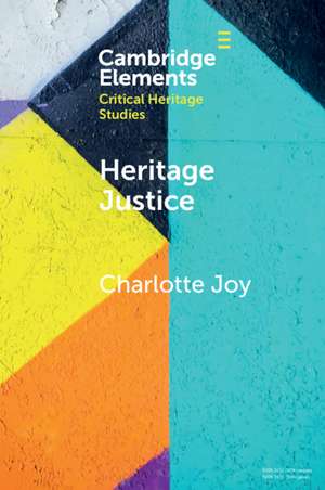 Heritage Justice de Charlotte Joy