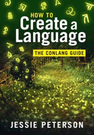How to Create a Language de Jessie Peterson