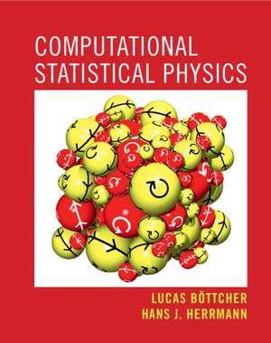 Computational Statistical Physics de Lucas Böttcher