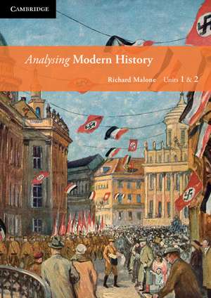 Analysing Modern History Units 1&2 de Richard Malone