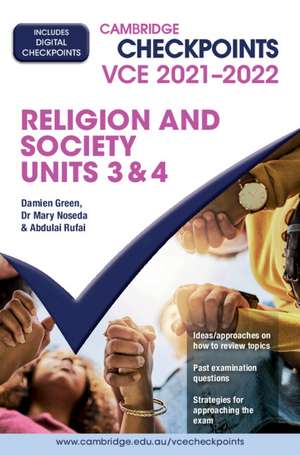 Cambridge Checkpoints VCE Religion and Society Units 3&4 2021–2022 de Damien Green