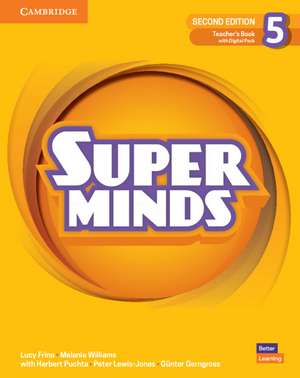 Super Minds Level 5 Teacher's Book with Digital Pack British English de Lucy Frino