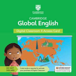 Cambridge Global English Digital Classroom 4 Access Card (1 Year Site Licence): For Cambridge Primary and Lower Secondary English as a Second Language de Jane Boylan