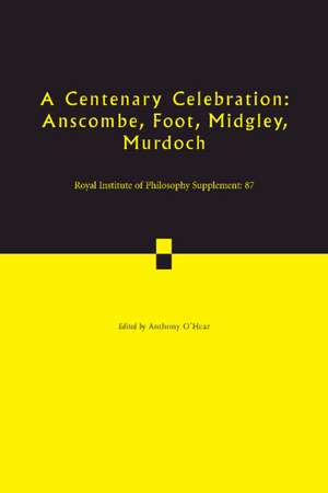 A Centenary Celebration de Anthony O'Hear