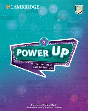 Power UP Level 6 Teacher's Book with Digital Pack MENA de Michael Tomlinson