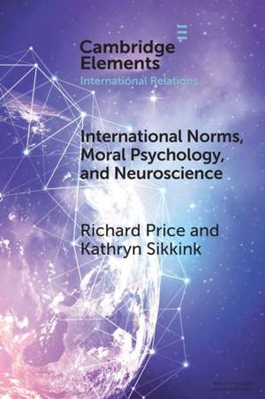 International Norms, Moral Psychology, and Neuroscience de Richard Price