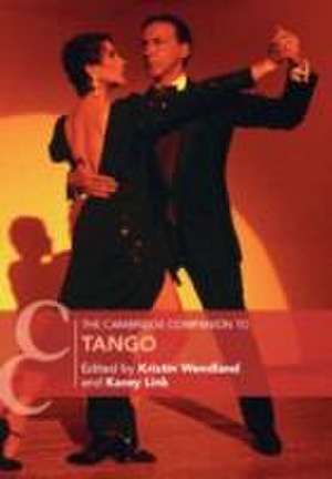 The Cambridge Companion to Tango de Kristin Wendland