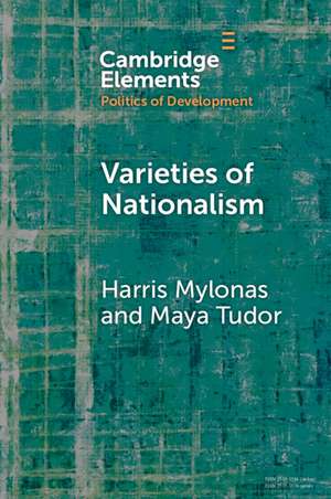 Varieties of Nationalism: Communities, Narratives, Identities de Harris Mylonas