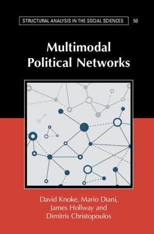 Multimodal Political Networks de David Knoke