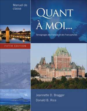 Quant a Moi de Jeannette D. Bragger