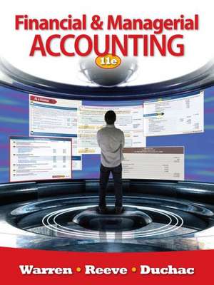 Financial and Managerial Accounting de Carl S. Warren