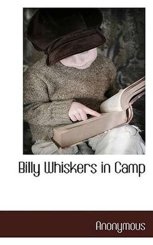 Billy Whiskers in Camp de Anonymous