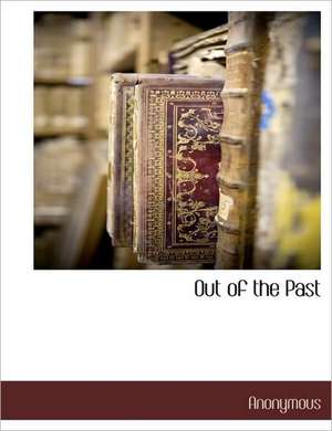 Out of the Past de Anonymous