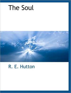 The Soul de R. E. Hutton