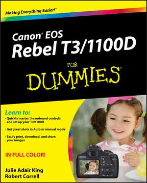 Canon EOS Rebel T3/1100D For Dummies de Julie Adair King