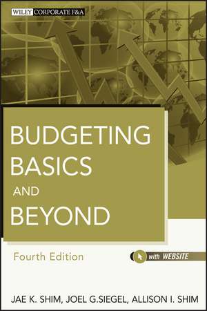 Budgeting Basics and Beyond 4e de JK Shim