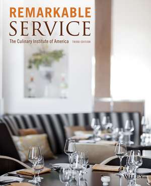 Remarkable Service de The Culinary Institute of America®