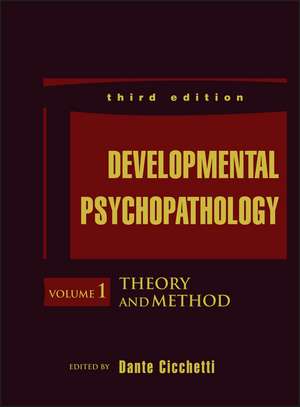 Developmental Psychopathology, 3e V1 – Theory and Method de D Cicchetti