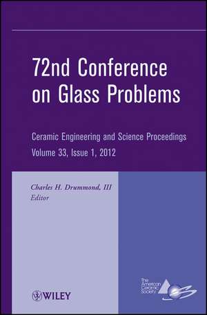 72nd Conference on Glass Problems de Charles H Drummond