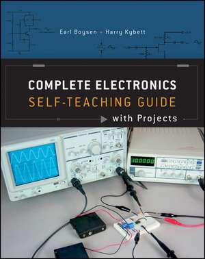 Complete Electronics Self–Teaching Guide with Projects de E Boysen