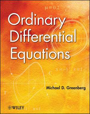 Ordinary Differential Equations de M Greenberg