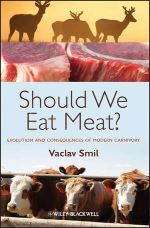 Should We Eat Meat? de Vaclav Smil