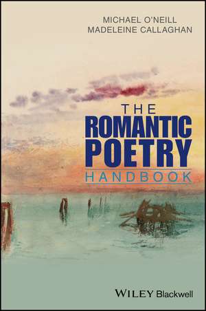 The Romantic Poetry Handbook de M O′Neill