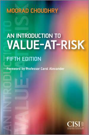 An Introduction to Value–at–Risk 5e de M Choudhry