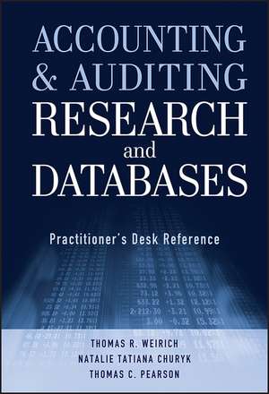 Accounting and Auditing Research and Databases de Thomas R Weirich