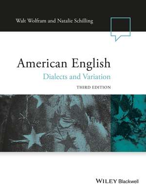 American English – Dialects and Variation 3e de W Wolfram