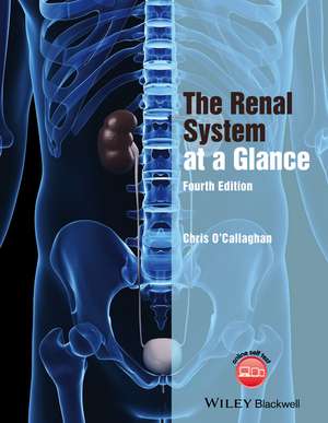 The Renal System at a Glance 4e de C O′Callaghan