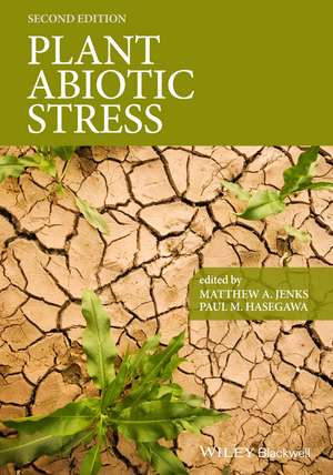 Plant Abiotic Stress 2e de MA Jenks