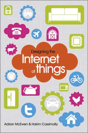 Designing the Internet of Things de A McEwen