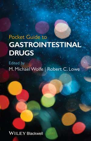 Pocket Guide to GastrointestinaI Drugs de M. Wolfe