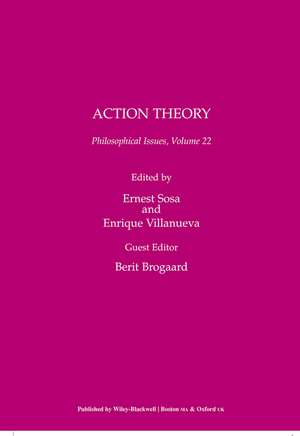 Philosophical Issues V22 – Action Theory de E Sosa