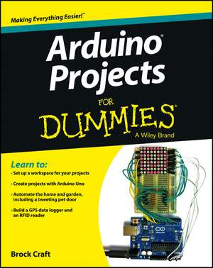 Arduino Projects For Dummies de B Craft