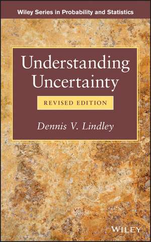 Understanding Uncertainty de Dennis V Lindley
