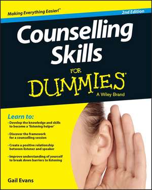 Counselling Skills For Dummies 2e de G. Evans