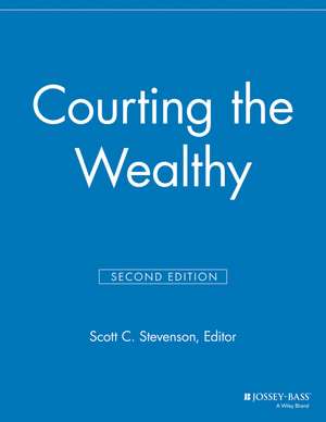 Courting the Wealthy, 2nd Edition de . MGR