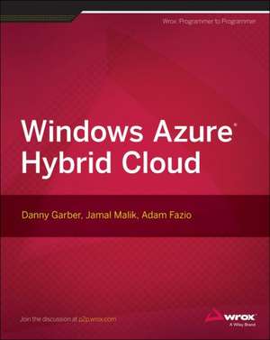 Windows Azure Hybrid Cloud de Danny Garber