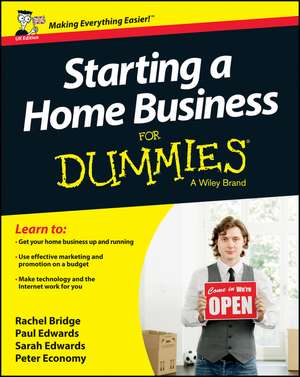 Starting a Home Business For Dummies de R. Bridge